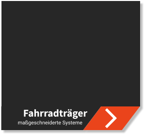 Fahrradträger maßgeschneiderte Systeme
