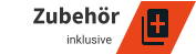 Zubehör inklusive